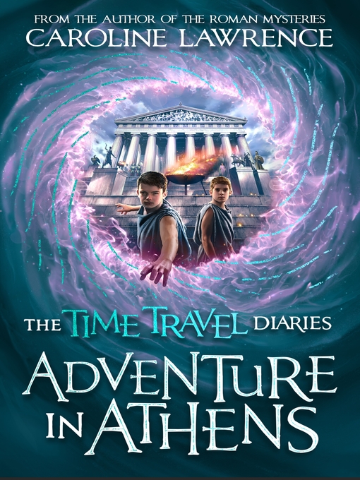Title details for Adventure in Athens by Caroline Lawrence - Available